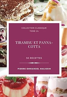 Tiramisu et Panna-Cotta 50 recettes