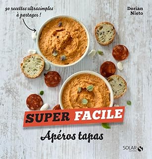 Les apéros tapas - super facile