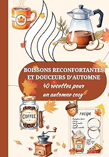 Boissons réconfortantes et douceurs d